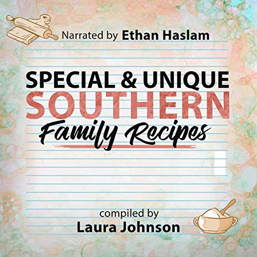 Cover of Special & Unique Southern Family Recipes