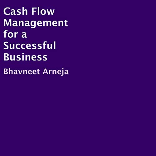 Cover of Cash Flow Management for a Successful Business