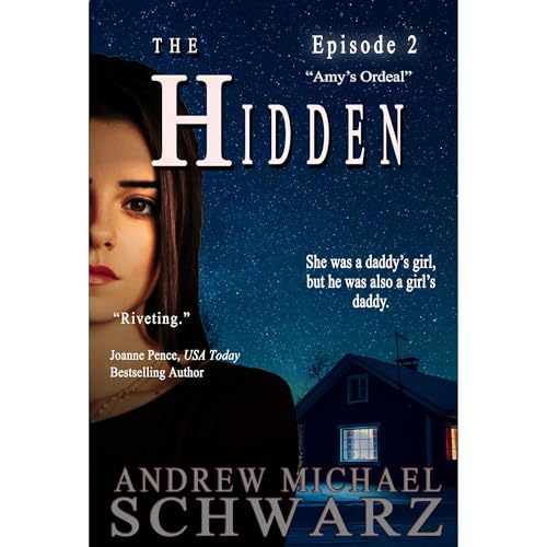 Cover of The Hidden: Episode 2: Amy's Ordeal