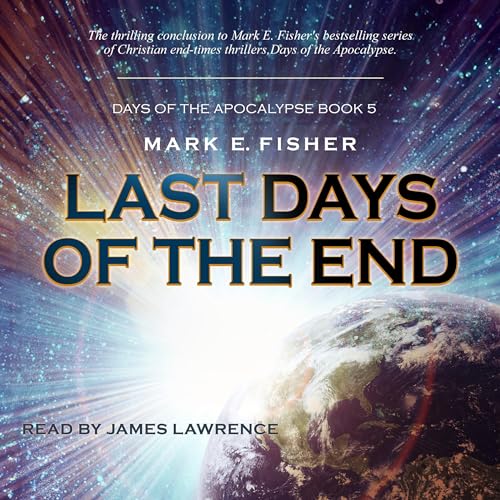 Cover of Last Days of the End