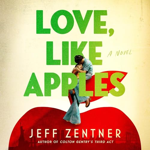 Cover of Love, Like Apples