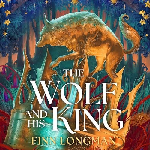 Cover of The Wolf and His King