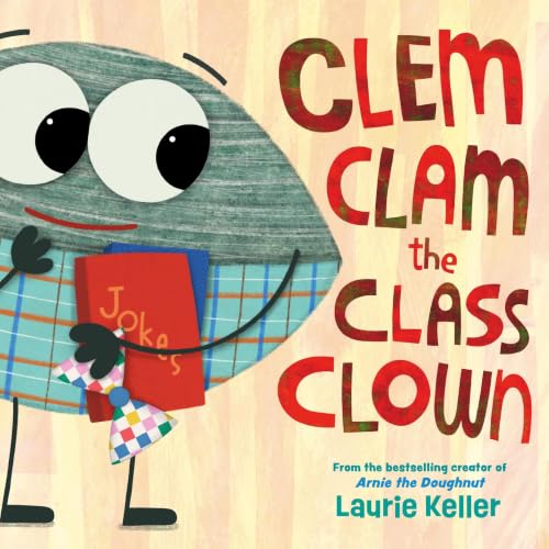 Cover of Clem Clam the Class Clown