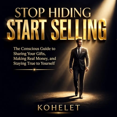 Cover of Stop Hiding, Start Selling