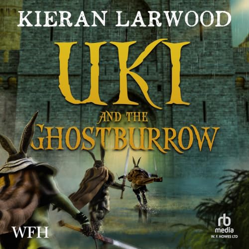 Cover of Uki and the Ghostburrow