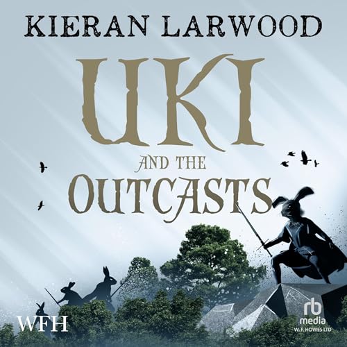 Cover of Uki and the Outcasts