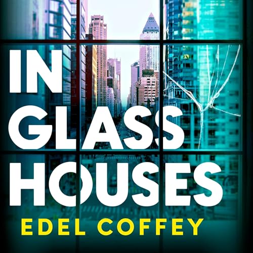 Cover of In Glass Houses