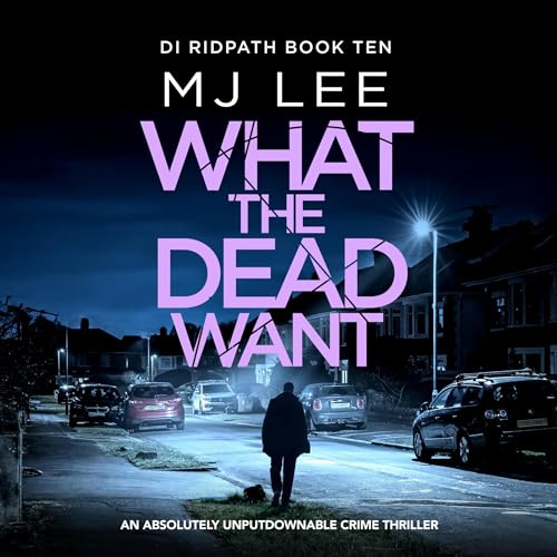 Cover of What the Dead Want
