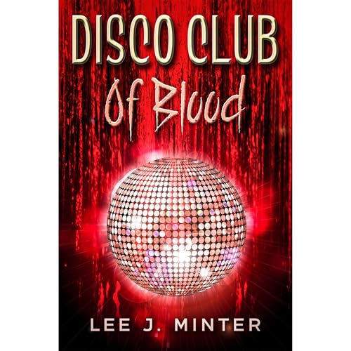 Cover of Disco Club Of Blood
