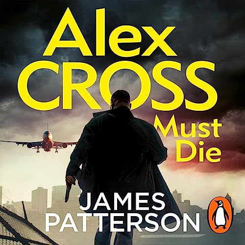 Cover of Alex Cross Must Die