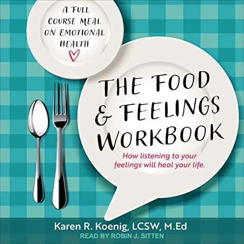 Cover of The Food and Feelings Workbook