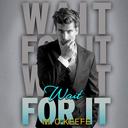Cover of Wait for It