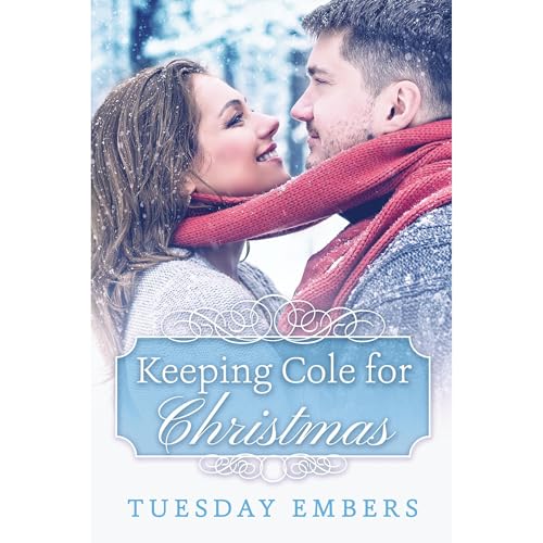 Cover of Keeping Cole for Christmas