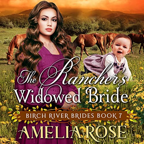 Cover of The Rancher's Widowed Bride