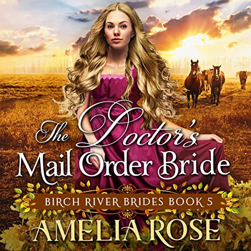 Cover of The Doctor’s Mail Order Bride