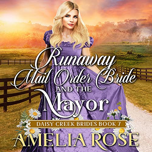 Cover of Runaway Mail-Order Bride and the Mayor