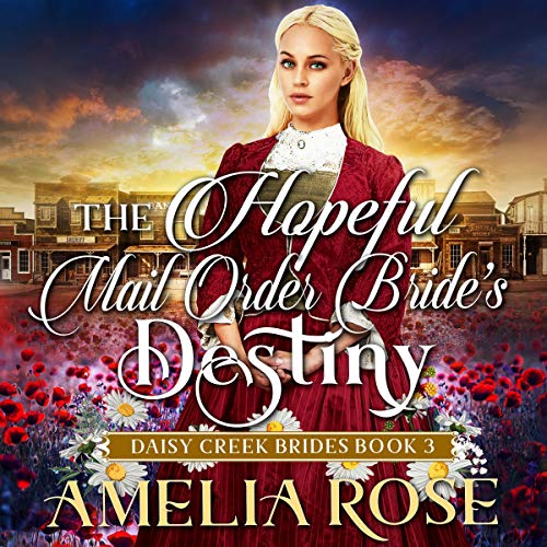 Cover of The Hopeful Mail-Order Bride’s Destiny
