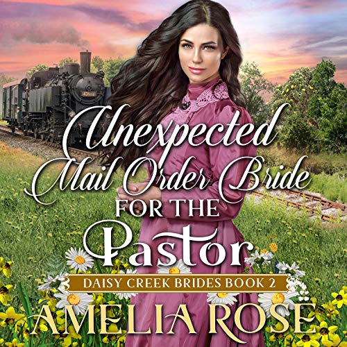 Cover of Unexpected Mail-Order Bride for the Pastor