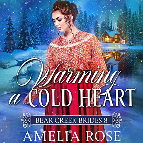Cover of Warming a Cold Heart