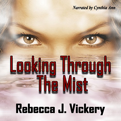Cover of Looking Through the Mist