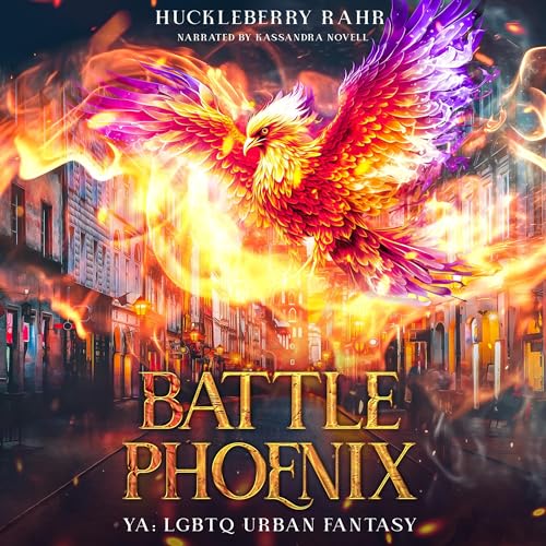 Cover of Battle Phoenix: YA: LGBTQ Urban Fantasy