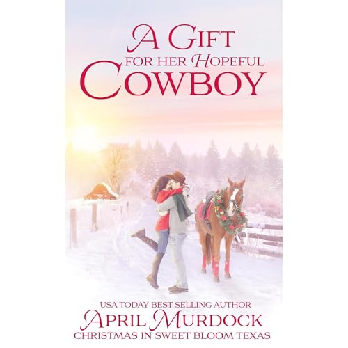 Cover of A Gift for Her Hopeful Cowboy