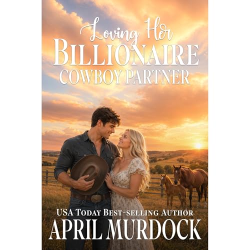 Cover of Loving Her Billionaire Cowboy Partner