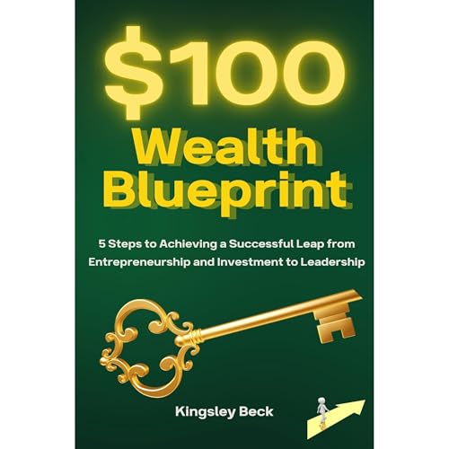 Cover of The $100 Wealth Blueprint