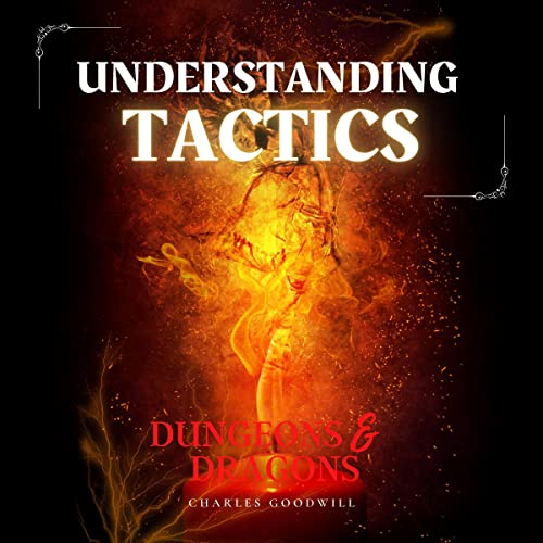 Cover of Understanding Tactics in Dungeons & Dragons