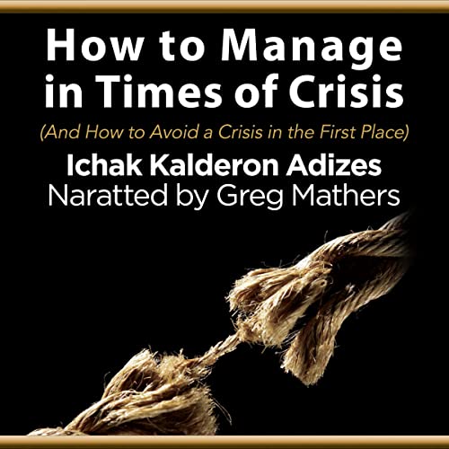 Cover of How to Manage in Times of Crisis