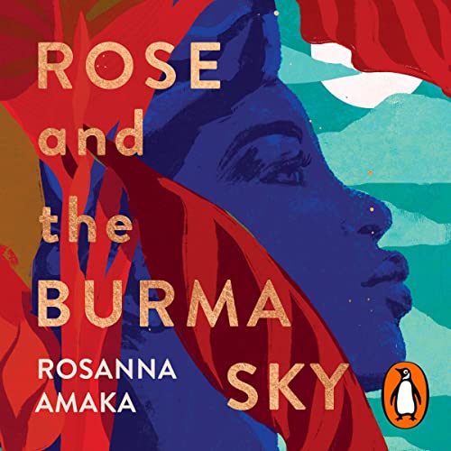 Cover of Rose and the Burma Sky