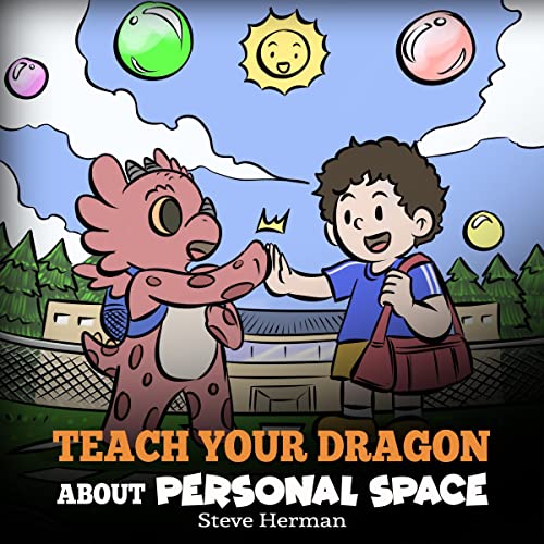 Cover of Teach Your Dragon About Personal Space
