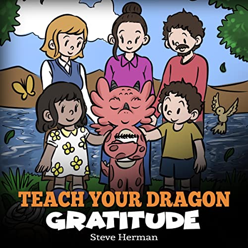 Cover of Teach Your Dragon Gratitude