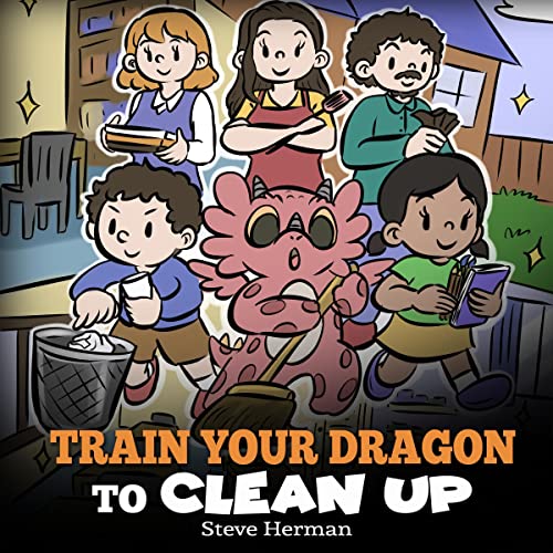 Cover of Train Your Dragon to Clean Up