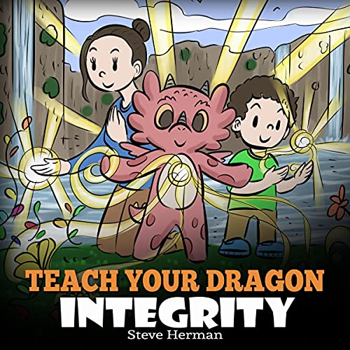Cover of Teach Your Dragon Integrity