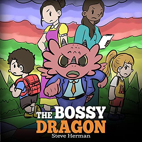 Cover of The Bossy Dragon