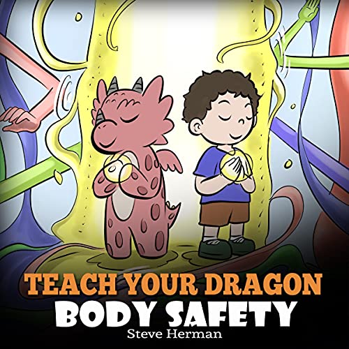 Cover of Teach Your Dragon Body Safety