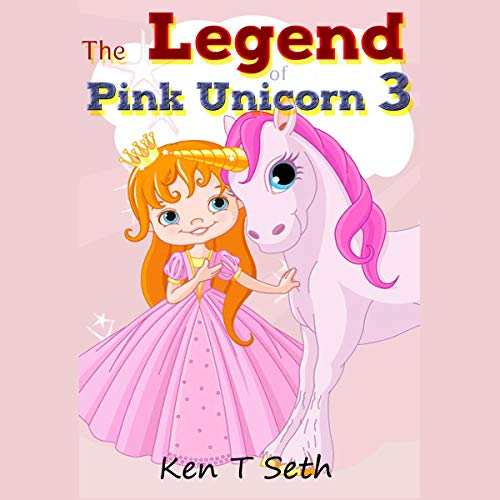 Cover of The Legend of the Pink Unicorn 3