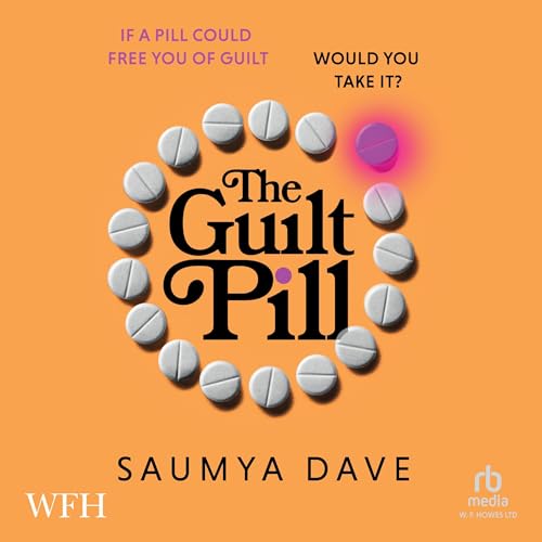 Cover of The Guilt Pill