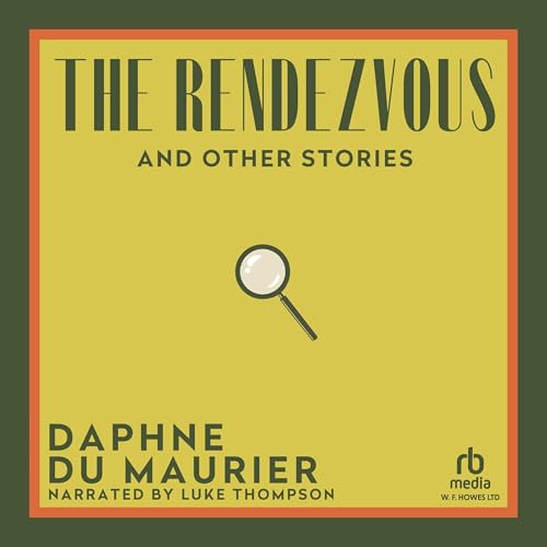 Cover of The Rendezvous and Other Stories