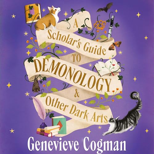 Cover of A Scholar's Guide to Demonology & Other Dark Arts