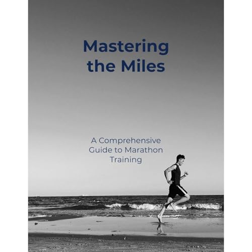 Cover of Mastering the Miles
