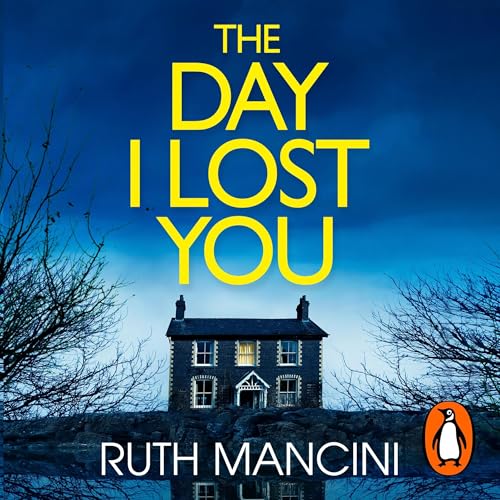Cover of The Day I Lost You