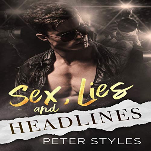 Cover of Sex, Lies, and Headlines