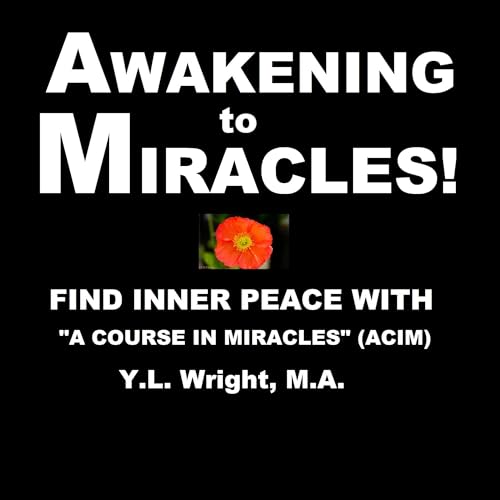 Cover of Awakening to Miracles!