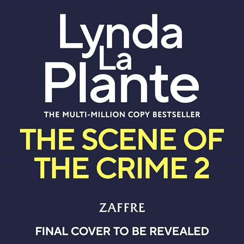 Cover of The Scene of the Crime 2