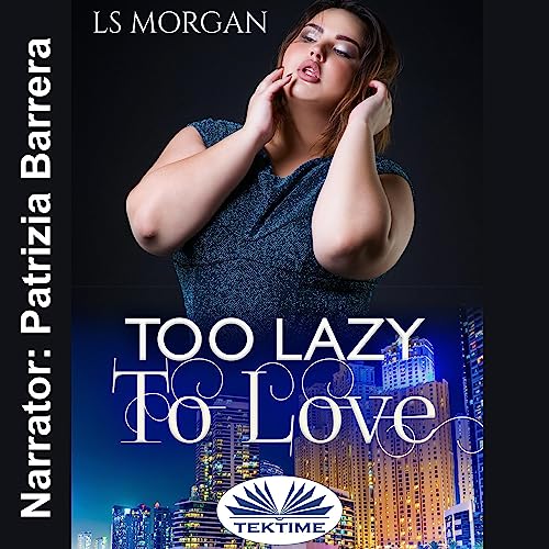 Cover of Too Lazy to Love