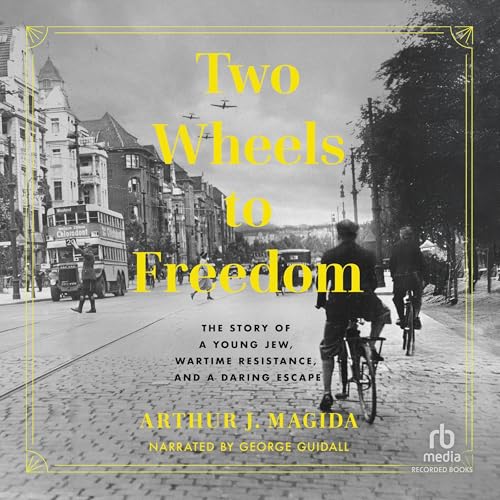 Cover of Two Wheels to Freedom