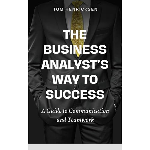 Cover of The Business Analyst's Way to Success