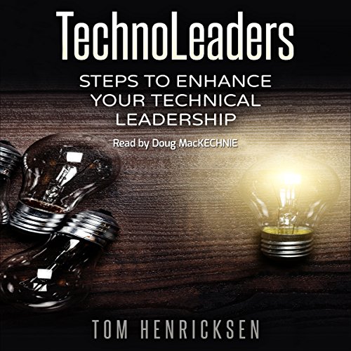 Cover of TechnoLeaders: Steps to Enhance Your Technical Leadership